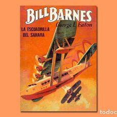 Hobbys: SERIE BILL BARNES Nº 4: LA ESCUADRILLA DEL SAHARA DE GEORGE L. EATON. Lote 221455501