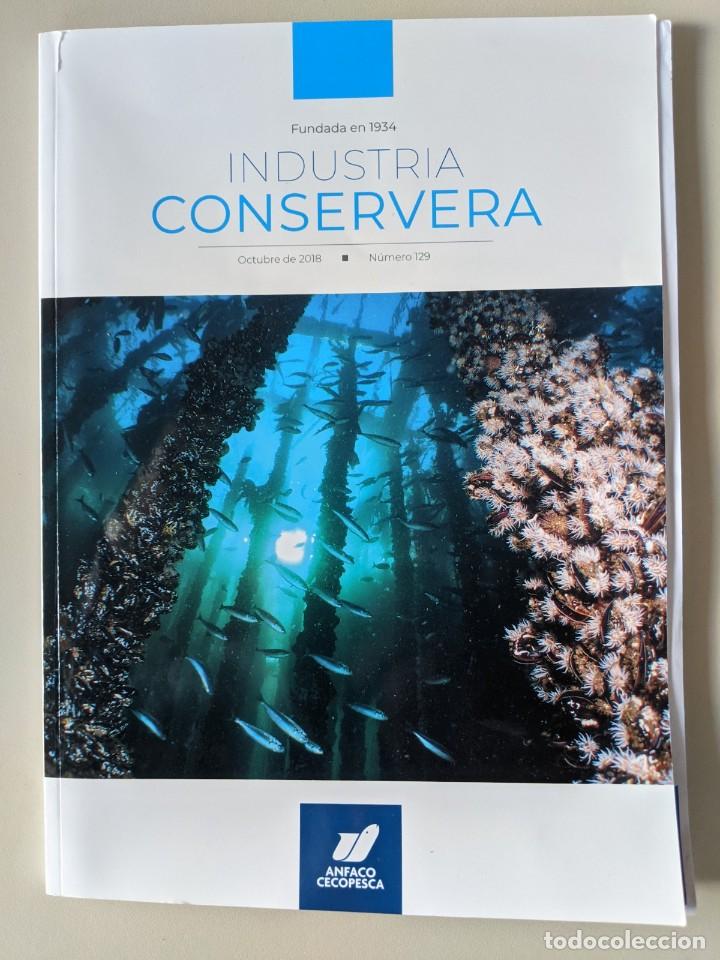 Hobbys: INDUSTRIA CONSERVERA - OCTUBRE 2018 - NUMERO 129 - Foto 1