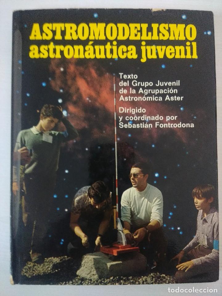 Hobbys: ASTROMODELISMO/ASTRONAUTICA JUVENIL. - Foto 1