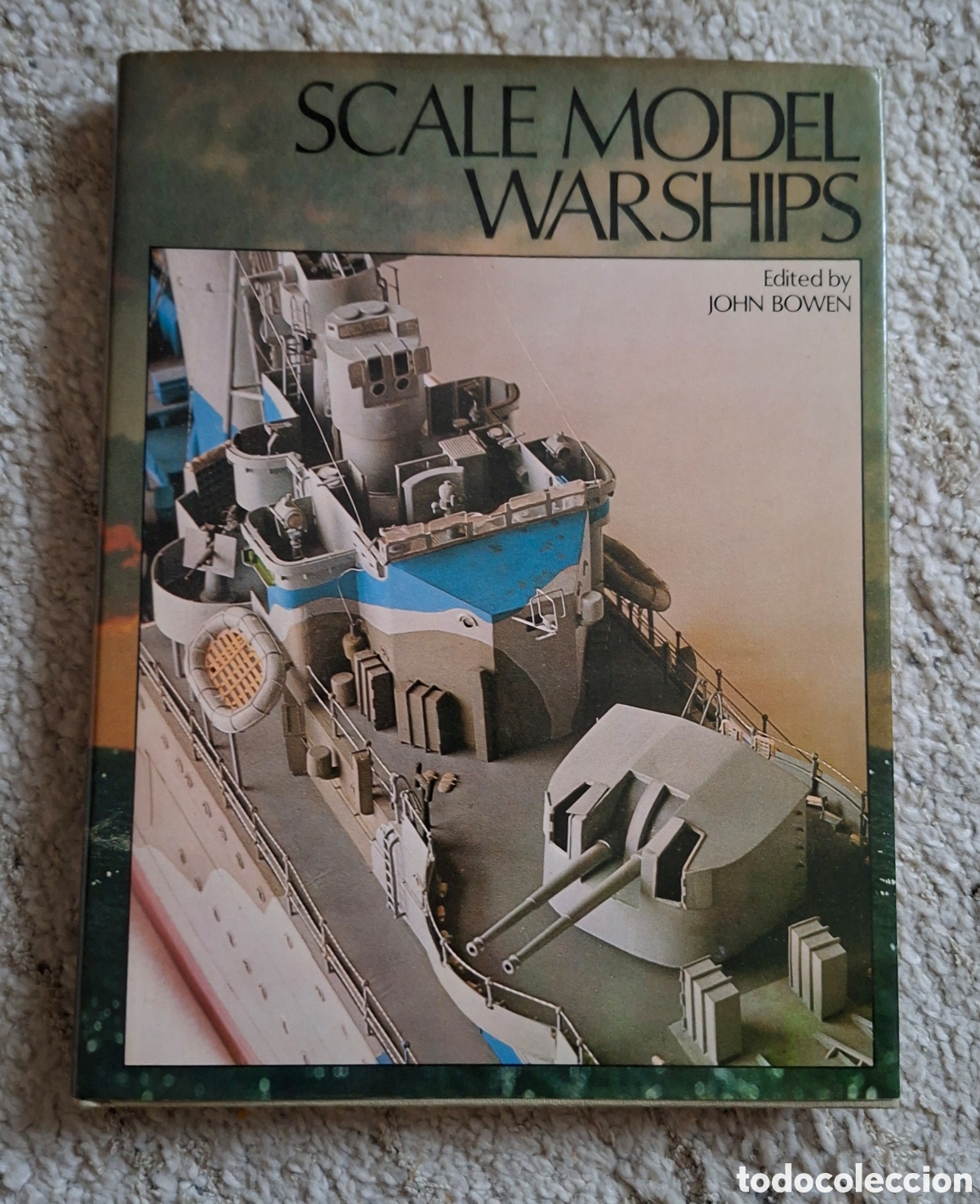 Hobbys: Scale model warships (maquetas escala barcos de guerra) En ingl&eacute;s.