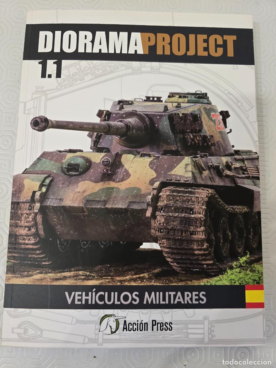 Hobbys: DIORAMA PROJECT 1.1 - VEH&Iacute;CULOS MILITARES (CASTELLANO)
