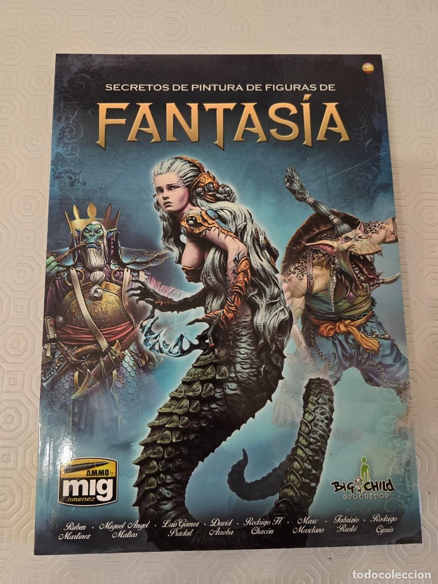 Hobbys: Libro Castellano &rdquo;Secretos de pintura de figuras de fantasia&rdquo;