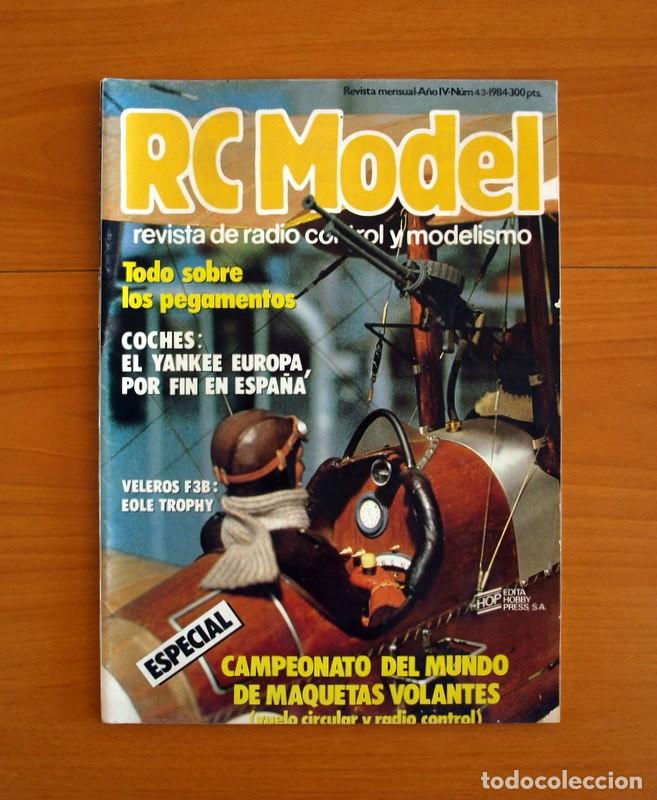 Hobbys: RC Model Radio Control y Modelismo-Revista -N&ordm; 43 del A&ntilde;o 1984 -HOP Edita Hobby Press S.A.