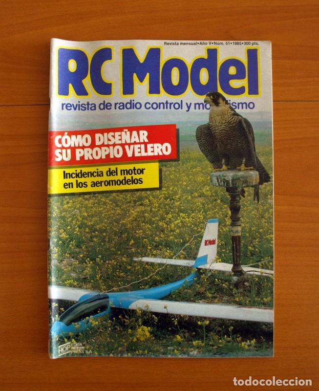 Hobbys: RC Model Radio Control y Modelismo-Revista -N&ordm; 51 del A&ntilde;o 1985 -HOP Edita Hobby Press S.A.
