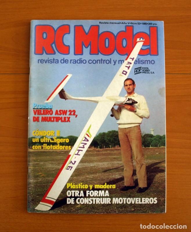 Hobbys: RC Model Radio Control y Modelismo-Revista -N&ordm; 52 del A&ntilde;o 1985 -HOP Edita Hobby Press S.A.