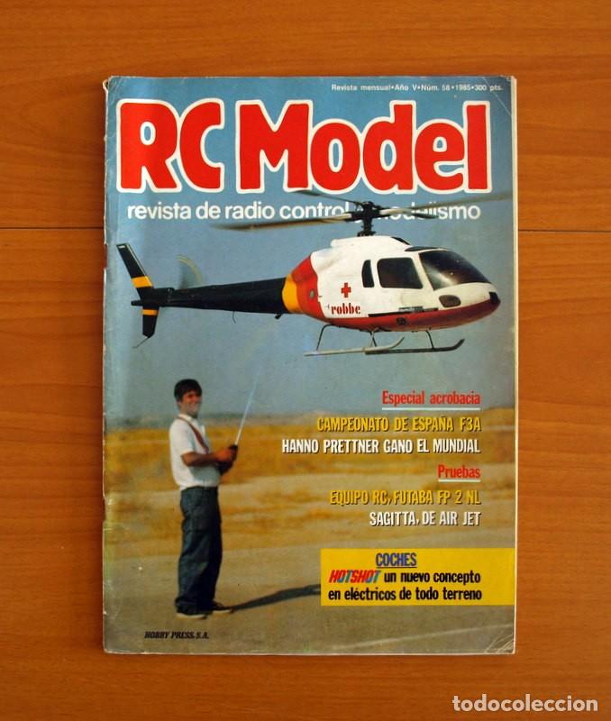 Hobbys: RC Model Radio Control y Modelismo-Revista -N&ordm; 58 del A&ntilde;o 1985 -HOP Edita Hobby Press S.A.