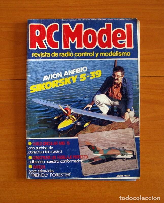Hobbies: RC Model Radio Control y Modelismo-Revista -N&ordm; 72 del A&ntilde;o 1987 -HOP Edita Hobby Press S.A.