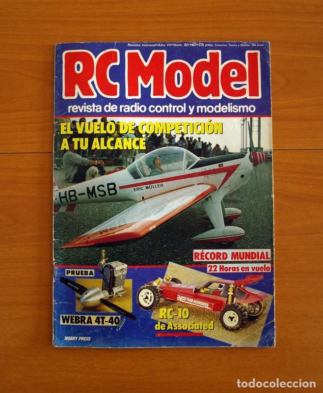 Hobbys: RC Model Radio Control y Modelismo-Revista -N&ordm; 82 del A&ntilde;o 1987 -HOP Edita Hobby Press S.A.