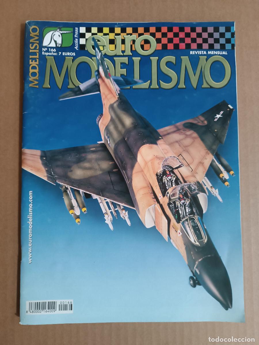 Hobbys: REVSITA EUROMODELISMO N&ordm; 166. F-4D PHANTOM II. FERRARI F-2002 (1). K-141 KURSK. TIGER I AUSF.E.