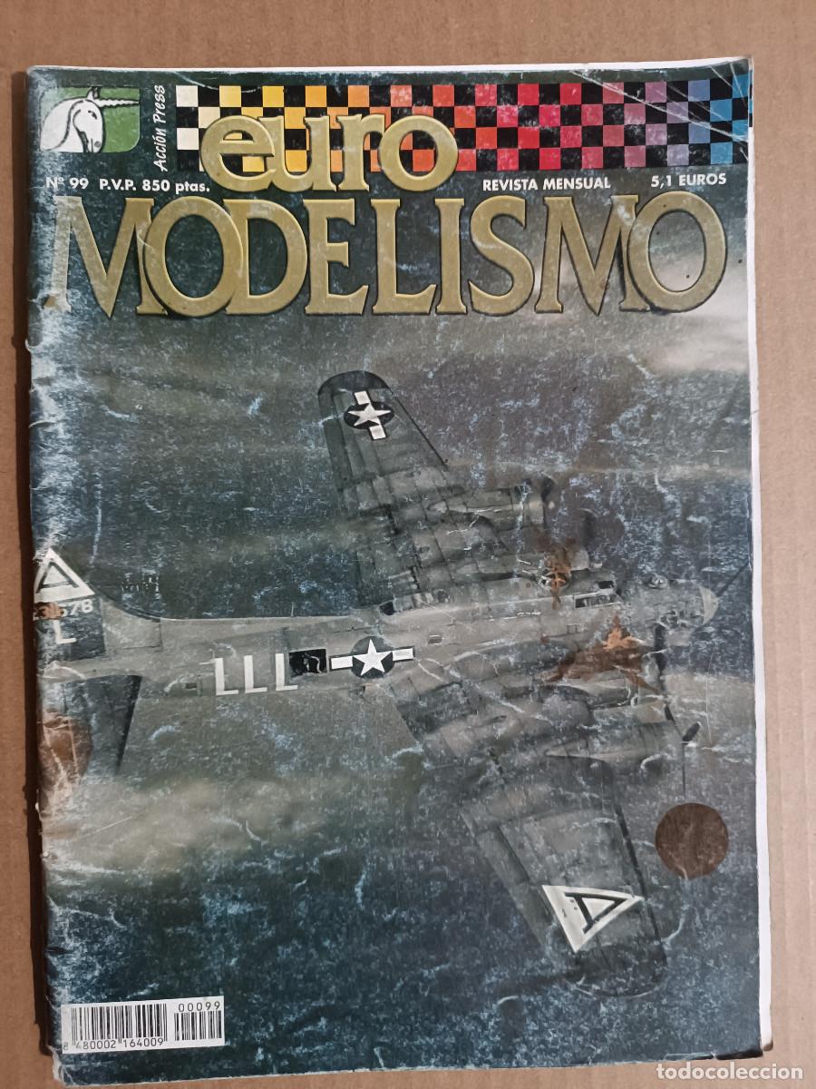 Hobbys: REVISTA EURO MODELISMO N&ordm; 99 A&Ntilde;O 2000. EF/A-18A HORNET. EF/A-18. ASU-85. PORSCHE 917K.