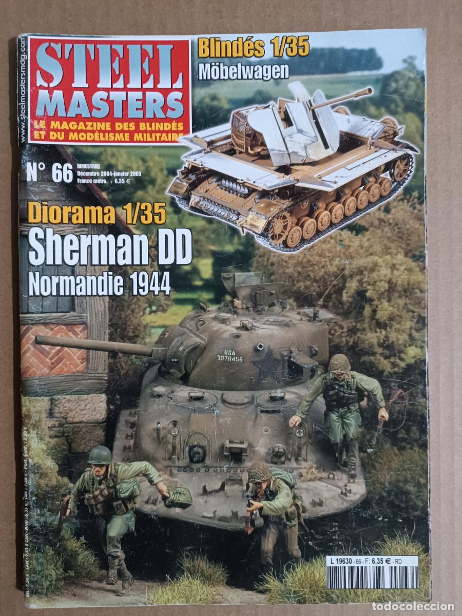 Hobbys: REVISTA STEEL MASTERS N&ordm; 66 A&Ntilde;O 2005. PANZERHAUBITZE 2000. LORRAINE SCHLEPPER. SIG 33. SHERMAN DD EN