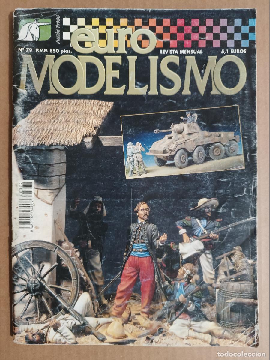 Hobbys: REVISTA EURO MODELISMO N&ordm; 79 A&Ntilde;O 1999. SDK. FZ 234/2 PUMA. OFICIAL BRITANIVO 1812. JUNKERS JU-52/3M.