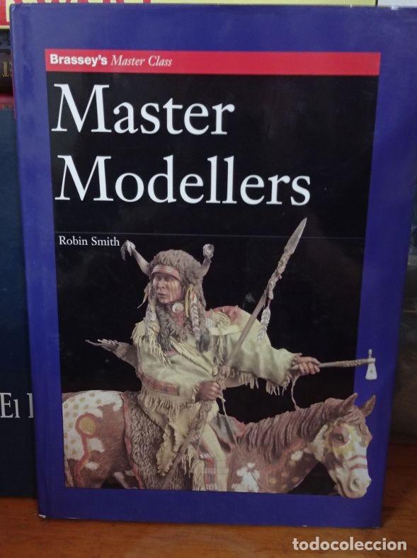 Hobbys: MASTER MODELLERS.....