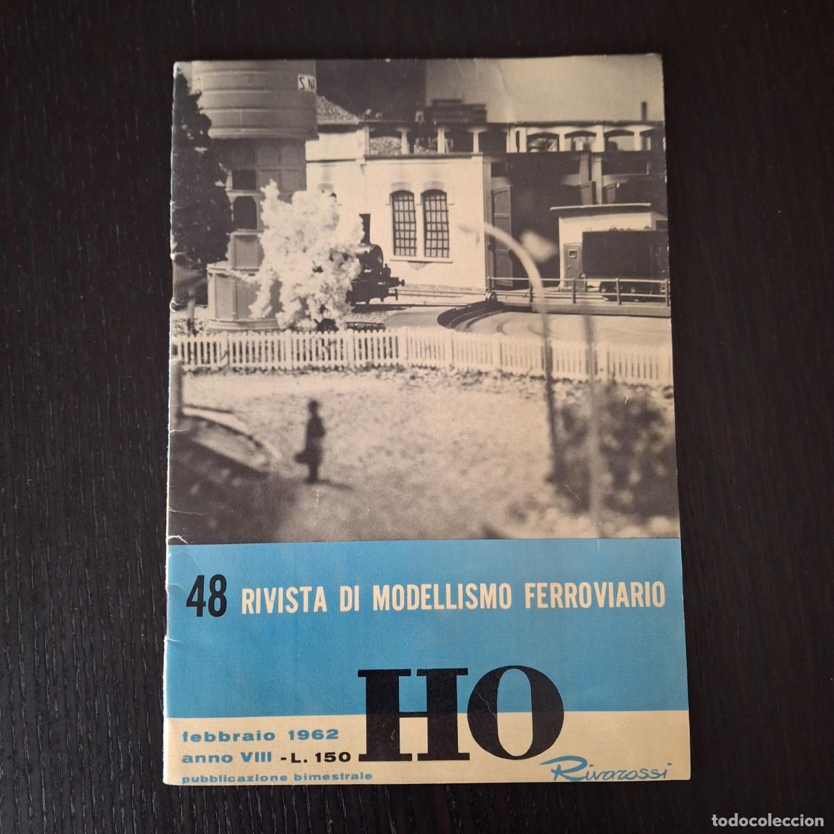 Hobbys: RIVISTA DI MODELLISMO FERROVIARIO N&ordm; 48 RIVAROSSI H0 1962 - REVISTA MODELISMO TREN TRENES CARRIL