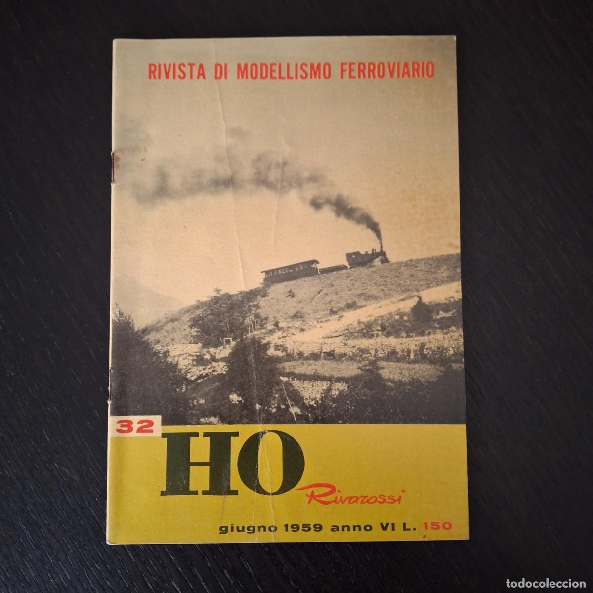 Hobbys: RIVISTA DI MODELLISMO FERROVIARIO N&ordm; 32 RIVAROSSI H0 1959 - REVISTA MODELISMO TREN TRENES CARRIL