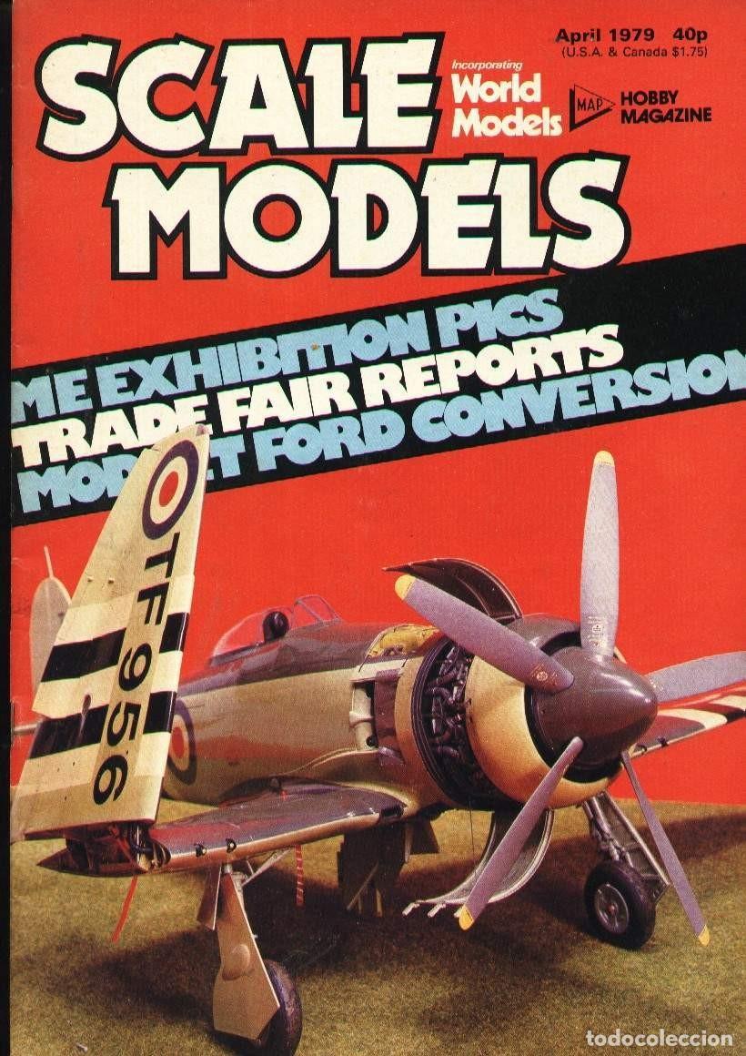 Hobbys: SCALE MODELS A&Ntilde;O 1979 ABRIL