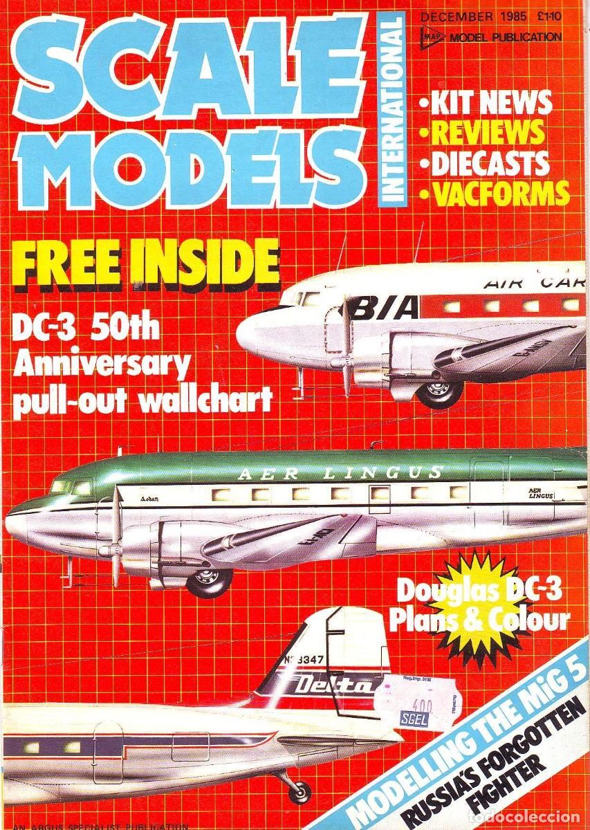 Hobbys: SCALE MODELS A&Ntilde;O 1985 DICIEMBRE