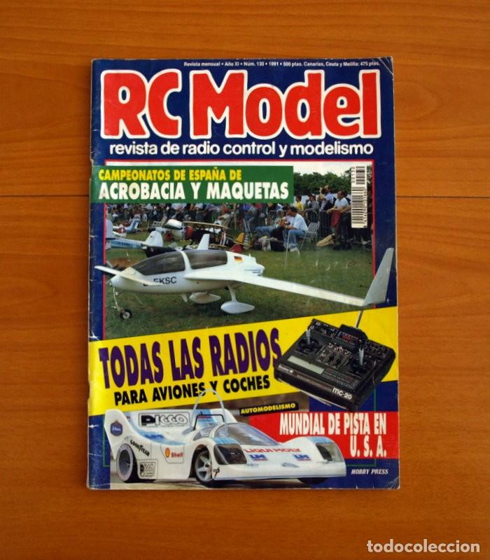 Hobbys: RC Model Radio Control y Modelismo-Revista -N&ordm; 130 del A&ntilde;o 1991 -HOP Edita Hobby Press S.A.