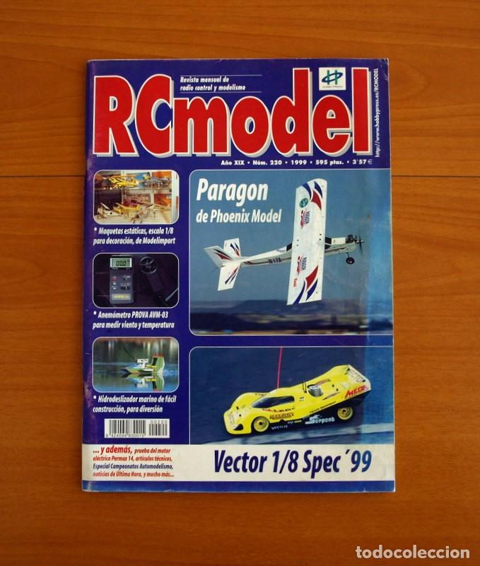 Hobbys: RC Model Radio Control y Modelismo-Revista -N&ordm; 220 del A&ntilde;o 1999 -HOP Edita Hobby Press S.A.