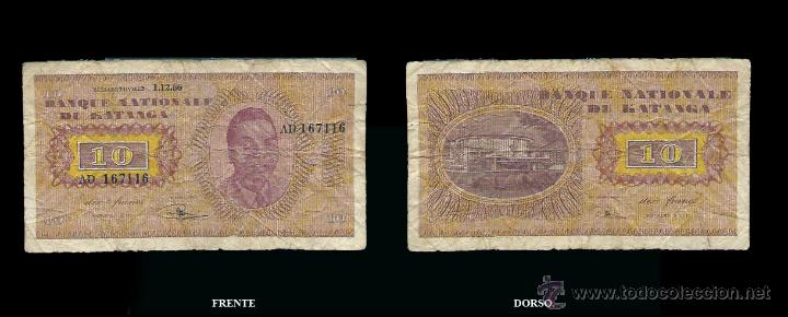 Monnaies anciennes d'Afrique: Banque nationale du Katanga. 10 francs. Elisabethville. 1.12.60. Circulado, arrugas. Muy raro.