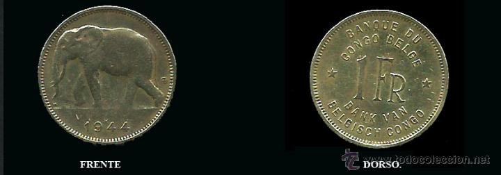 Monnaies anciennes d'Afrique: MOneda 1 Franco. Banque du congo Belge. 1944.