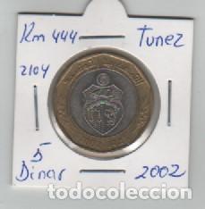 Monnaies anciennes d'Afrique: MONEDA TUNEZ 5 DINAR 2002