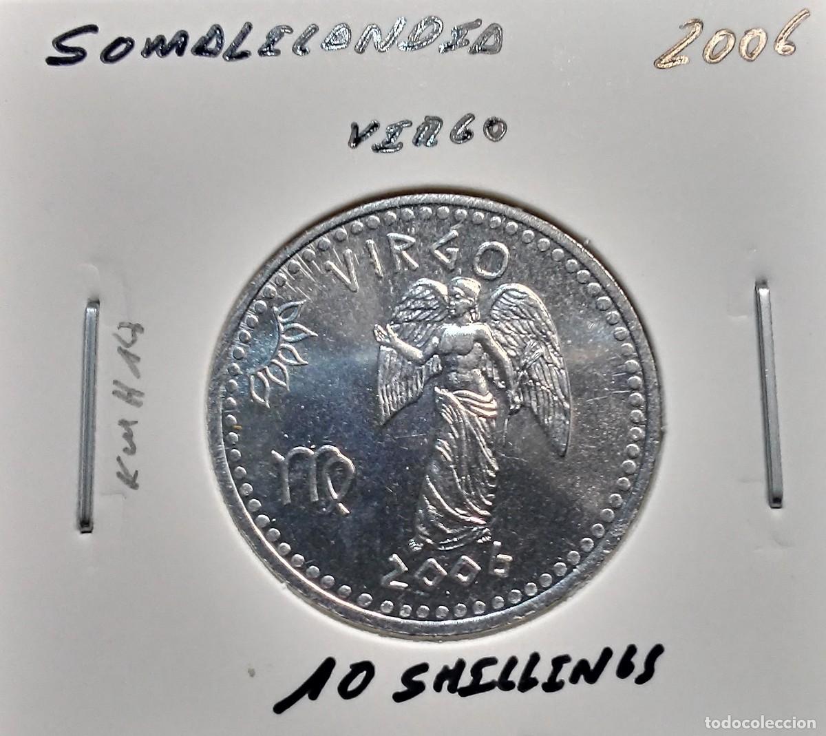 Monedas antiguas de &Aacute;frica: SOMALILANDIA 10 CHELINES / SHILLINGS 2006 KM#14 SC UNC VIRGO.