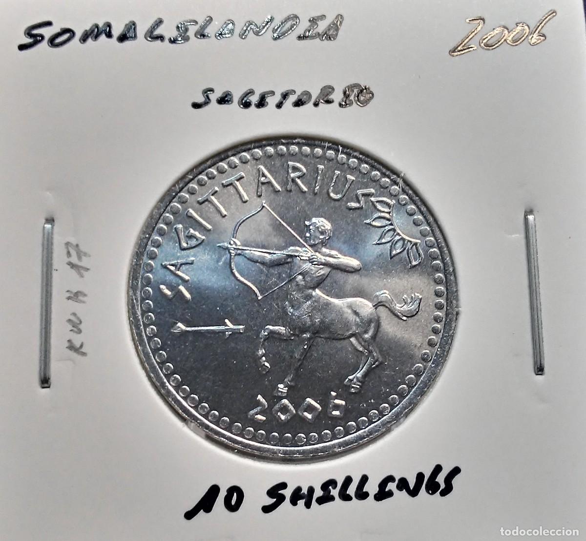 Monedas antiguas de &Aacute;frica: SOMALILANDIA 10 CHELINES / SHILLINGS 2006 KM#17 SC UNC SAGITARIO.