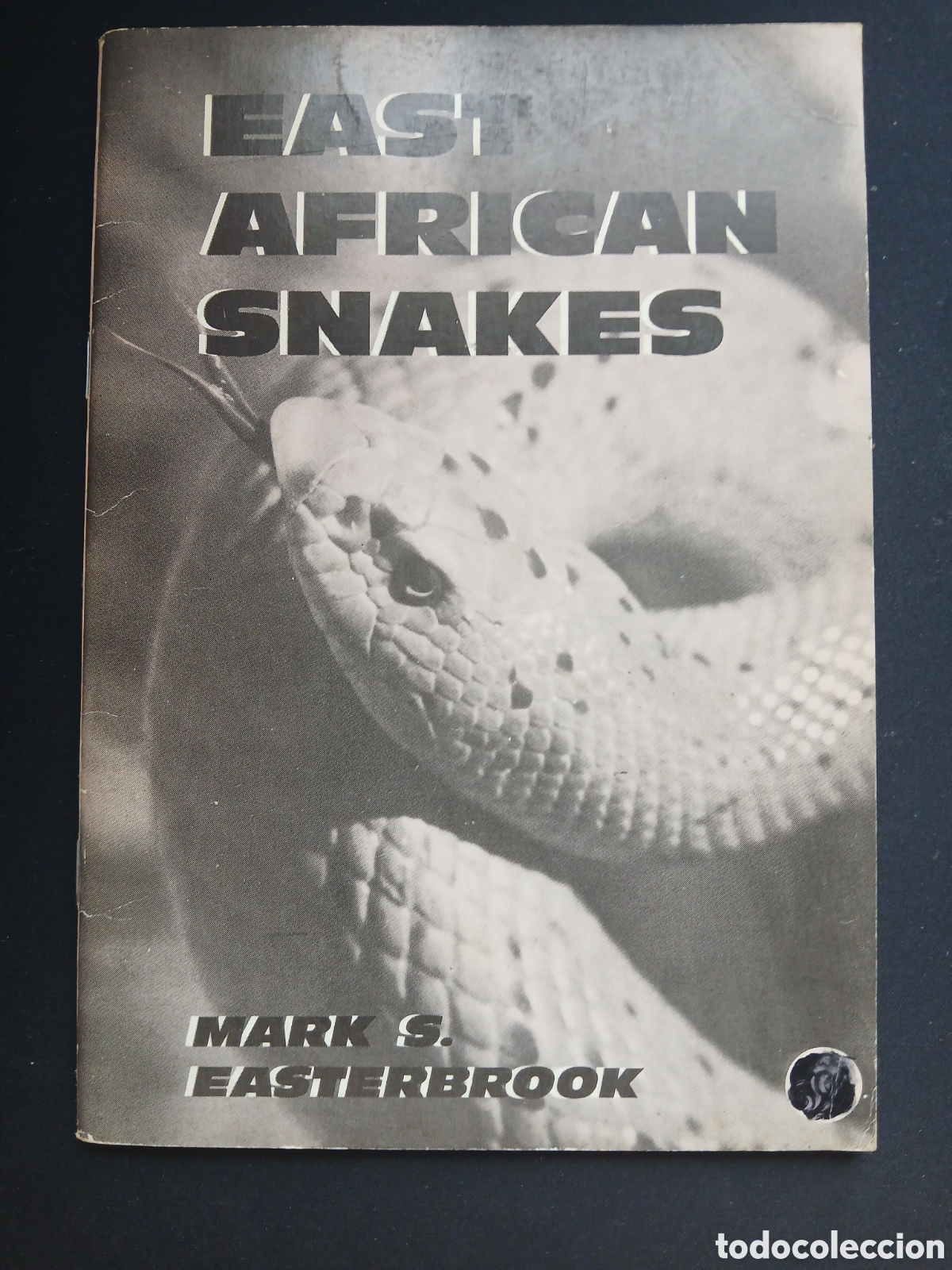 Monedas antiguas de &Aacute;frica: East African Snakes (seltenes Exemplar, rare book) (Serpientes de &Aacute;frica Oriental &ndash; ejemplar raro)