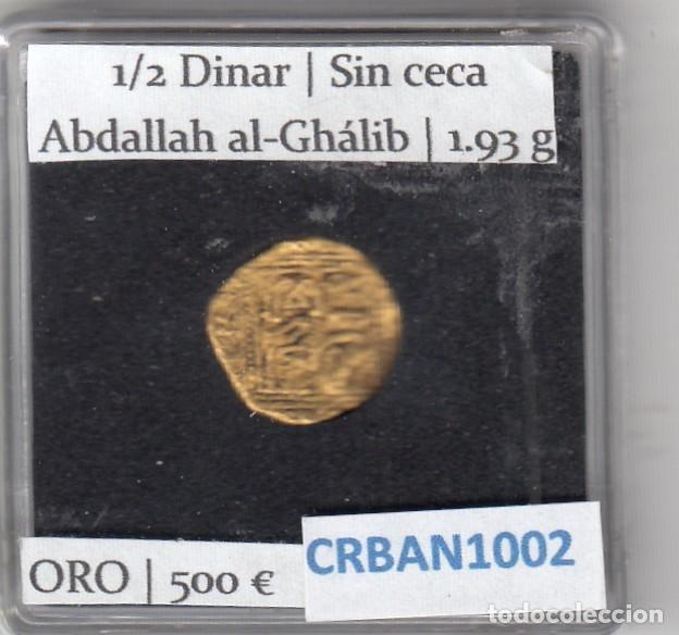 Monedas antiguas de &Aacute;frica: CRBAN1002 MONEDA SAAD&Iacute; 1/2 DINAR ABDALLAH AL-GHALIB SIN CECA ORO