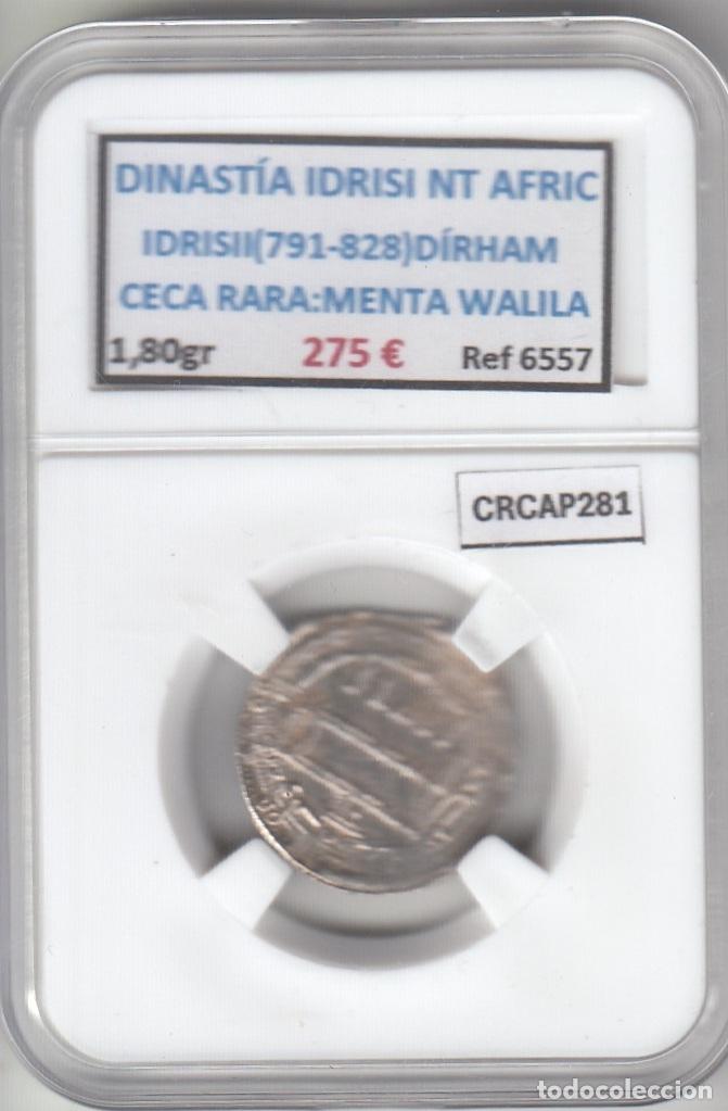 Monedas antiguas de &Aacute;frica: CRCAP281 DINASTIA IDRISI NORTE AFRICA (791-828) DIRHAM CECA MENTA WALILA RARA