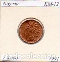Monedas antiguas de &Aacute;frica: NIGERIA 1991, 2 KOBO, KM-12, SC; 1,95 &euro; 1