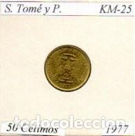 Monedas antiguas de &Aacute;frica: SANTO TOM&Eacute; Y PRINCIPE 1977. 50 CEMTIMOS, KM-25, SC; 2,45 &euro; 1