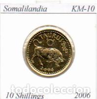 Monedas antiguas de &Aacute;frica: SOMALILANDIA 2006, 10 SHILLINGS, BA&Ntilde;O ORO, KM-10. SC; 2,95 &euro; 1