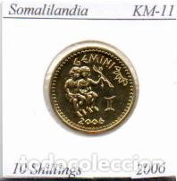 Monedas antiguas de &Aacute;frica: SOMALILANDIA 2006, 10 SHILLINGS, BA&Ntilde;O ORO, KM-11. SC; 2,95 &euro; 1