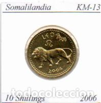 Monedas antiguas de &Aacute;frica: SOMALILANDIA 2006, 10 SHILLINGS, BA&Ntilde;O ORO, KM-13. SC; 2,95 &euro; 1