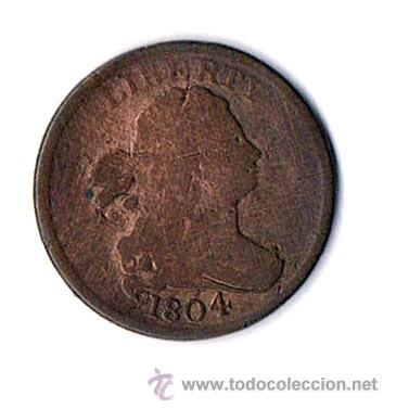 Monedas antiguas de Am&eacute;rica: USA 1804 Medio Cent. - Foto 1