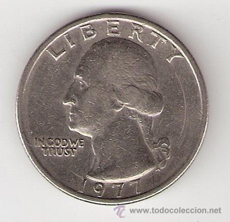 Monedas antiguas de Am&eacute;rica: CUARTO DOLAR - USA 1977 - Foto 2