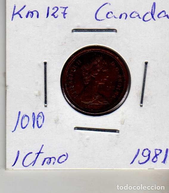 Monedas antiguas de Am&eacute;rica: CANADA 1 CENTAVO 1981 - Foto 1