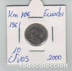 Monedas antiguas de Am&eacute;rica: MONEDA ECUADOR 10 CENTAVOS 2000 - Foto 1