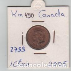 Monedas antiguas de Am&eacute;rica: MONEDA CANADA 1 CENTAVO 2005 - Foto 1
