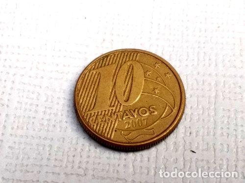 Monedas antiguas de Am&eacute;rica: brasil 10 centavos 2007 - Foto 1