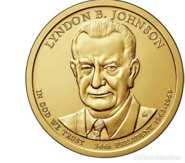 Old Coins of America: ONE DOLAR USA 2015 - CECA P - LYNDON B. JOHNSON - 36TH PRESIDENTE - SIN CIRCULAR