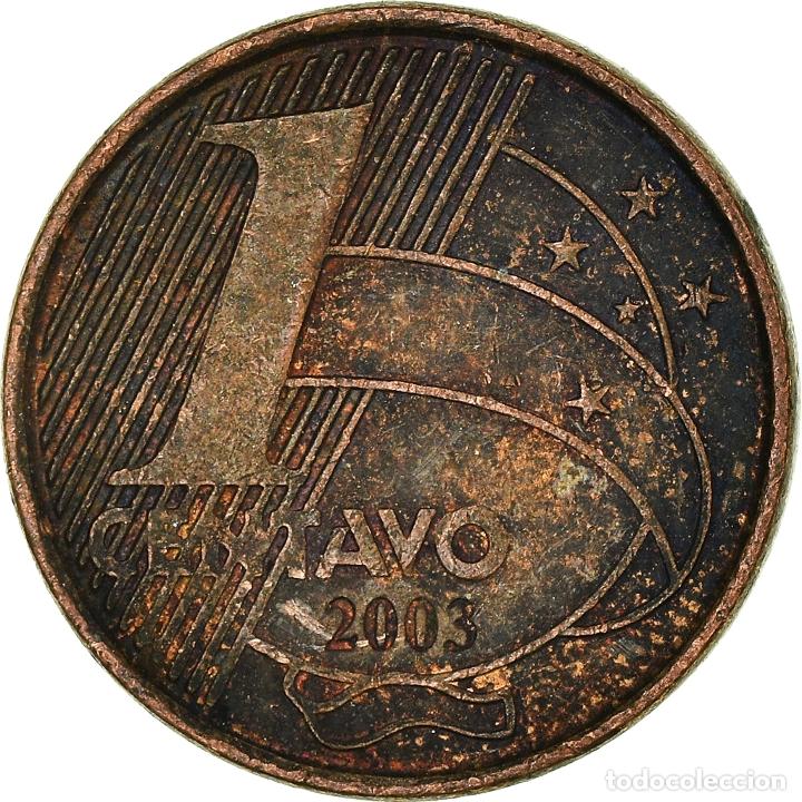 Monedas antiguas de Am&eacute;rica: [#931686] Moneda, Brasil, Centavo, 2003 - Foto 2