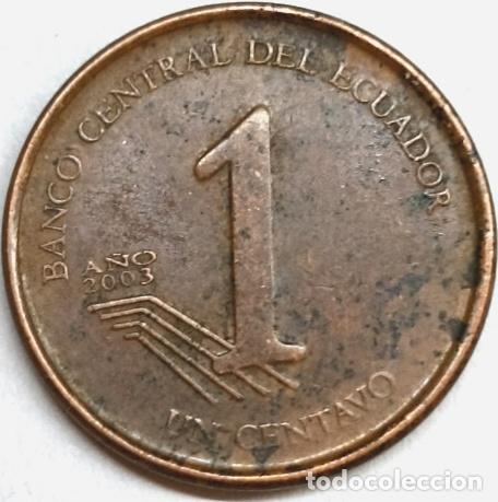 Monedas antiguas de Am&eacute;rica: moneda 1 centavo ecuador 2003 - Foto 1