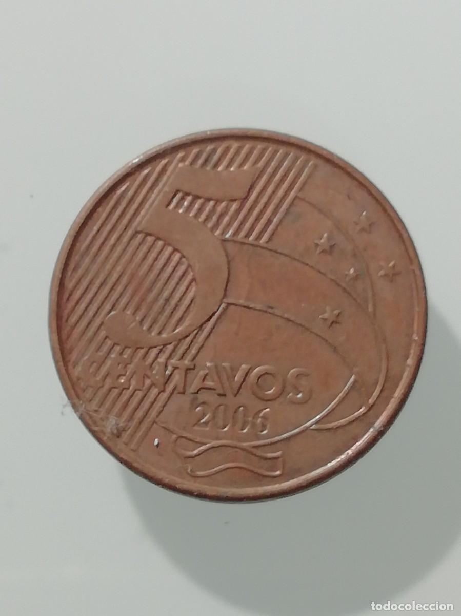 Monedas antiguas de Am&eacute;rica: MONEDA DE BRASIL DE 2006 5 CENTAVOS - Foto 1
