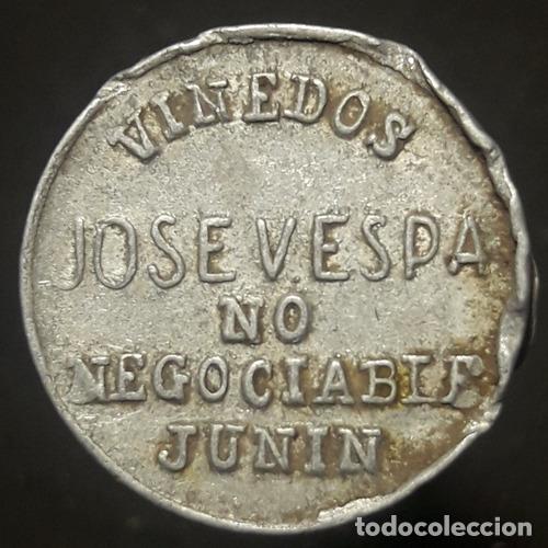 Monedas antiguas de Am&eacute;rica: ficha vendimia vinedos jose vespa junin valor 1