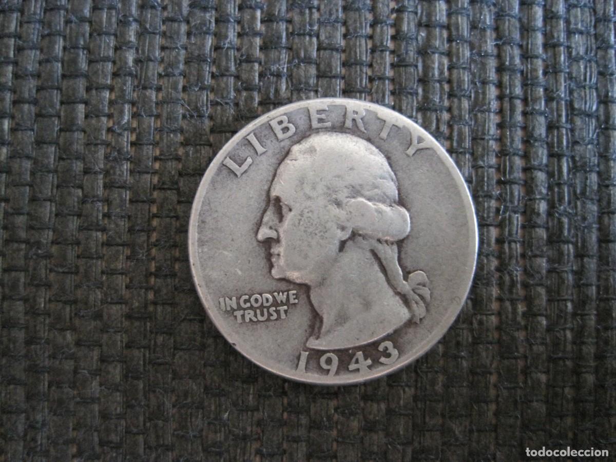Monedas antiguas de Am&eacute;rica: 1943 1/4 d&oacute;lar de plata - Foto 1
