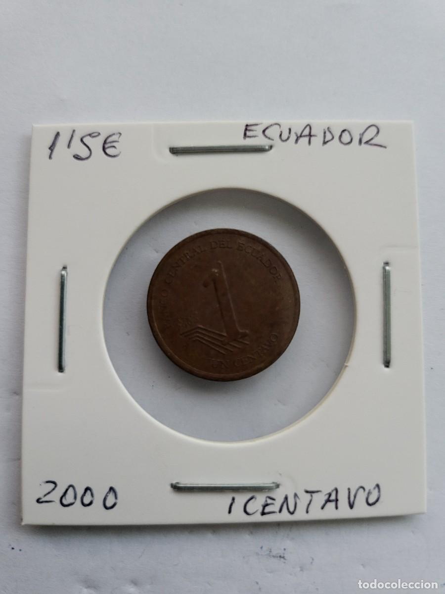 Monedas antiguas de Am&eacute;rica: MONEDA DE ECUADOR 2000 &rdquo;1 CENTAVO&rdquo; - Foto 1
