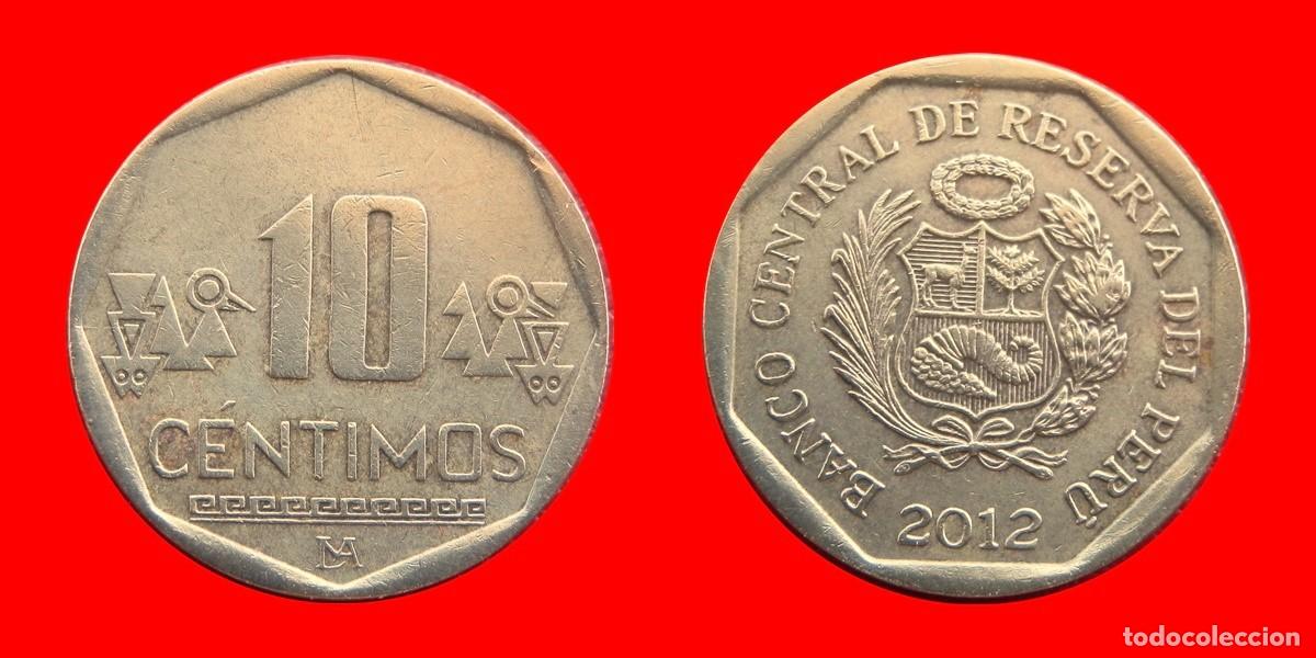 Monedas antiguas de Am&eacute;rica: 10 CENTIMOS 2012 PERU-106047 - Foto 1
